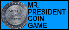 Mr. President Coin Game