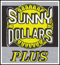 Sunny Dollars Plus